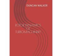 ROTOR DYNAMICS OF TURBOMACHINERY