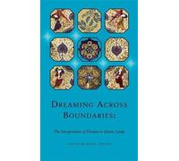Rotraud E. Hansberger Dreaming Across Boundaries (Tascabile) Ilex Series