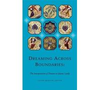 Rotraud E. Hansberger Dreaming Across Boundaries (Tascabile) Ilex Series