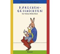 Rotraut Susanne Be Karlchen-Geschichten: Ein Vorlese-Bilder- (Copertina rigida)