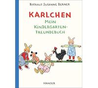 Rotraut Susanne Berne Karlchen - Mein Kindergarten-Freundebuc (Copertina rigida)
