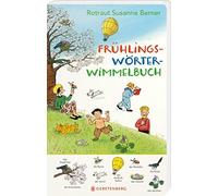 Rotraut Susanne Berner Frühlings-Wörterwimmelbuch (Tascabile)