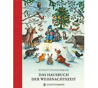 Rotraut Susanne Das Hausbuch der Weihnachtszeit: Geschichten, (Copertina rigida)