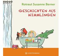 Rotraut Susanne Geschichten aus Wimmlingen: 6 Geschichten in (Copertina rigida)
