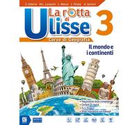Rotta di Ulisse. Per la Scuola media. Con e-book. Con espansione online. Con DVD-ROM. Con Libro: Atlante-Esame (Vol. 3)