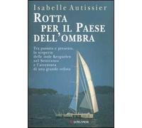 Rotta per il paese dell'ombra