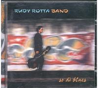 Rotta,Rudy Band - So di Blues