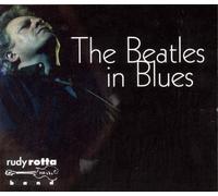 Rotta,Rudy - The Beatles in Blues