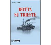 Rotta su Trieste