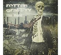 Rotten Graffiti - This World