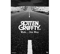 Rottengraffty - Walk.....This Way (2 Dvd) [Edizione: Giappone]