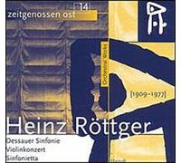 Rottger - Orchestral Works by Heinz Rottger