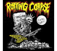 ROTTING CORPSE - THRASH IN PAIN OR DIE INSANE