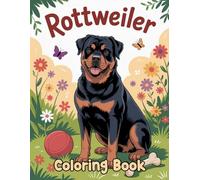 Rottweiler Coloring Book