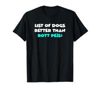 Rottweiler Shar-Pei Mix List Of Dogs Better Than Rott Peis Maglietta