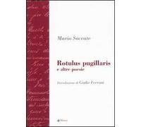 Rotulus pugillaris e altre poesie