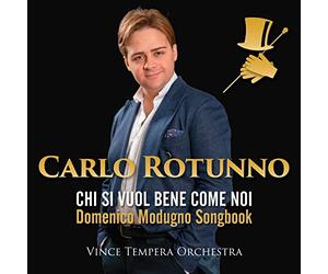 Rotunno Carlo & Tempera Vince - Chi Si Vuol Bene Come Noi