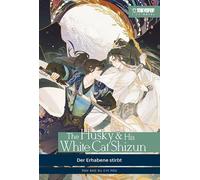Rou Bao Bu Chi The Husky & His White Cat Shizun Light Novel 01: Der (Tascabile)