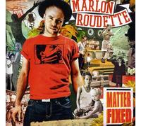 Roudette, Marlon - Matter Fixed