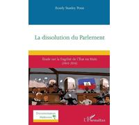 Roudy Stanley Penn La dissolution du Parlement (Tascabile)