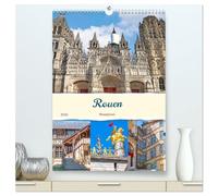 Rouen - Reiseplaner (hochwertiger Premium Wandkalender 2026 DIN A2 hoch), Kunstdruck in Hochglanz: Rouen, die historische Hauptstadt der ... Normandie ist definitiv einen Besuch wert.