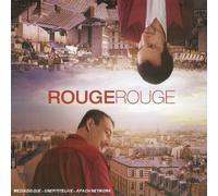 Rouge Rouge - Ce Soir, Apr?S D?Ner
