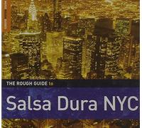 Rough Guide - Rough Guide To Salsa Dura Nyc