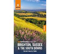 Rough Guide Staycations Brighton, Sussex & the South Downs: Travel Guide with eBook