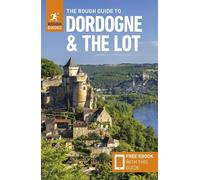 Rough Guides An The Rough Guide to Dordogne and (Tascabile) (PRESALE 01/03/2025)
