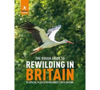 Rough Guides The Rough Guide to Rewilding in Britain (Tascabile)