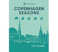 Rough Guides City Stories Copenhagen Seasons