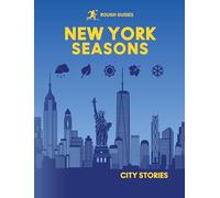 Rough Guides City Stories New York Seasons