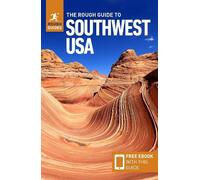Rough Guides – The Rough Guide to Southwest USA – Guida di viaggio con eBook gratuito – Tascabile
