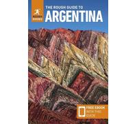 Rough Guides Heather The Rough Guide to Argentina: Travel Guide wit (Tascabile)