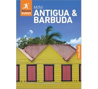 Rough Guides Mini Antigua and Barbuda: Travel Guide with eBook: 2026-2027 | Insider Tips | Must-See Sights | Maps & Itineraries | Covers: St John's, English Harbour, Barbuda and more