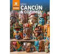Rough Guides Mini Cancun and Cozumel: Travel Guide with eBook