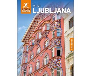 Rough Guides Mini Ljubljana: Travel Guide with eBook
