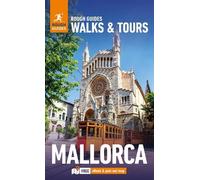 Rough Guides Ph Rough Guides Walks and Tours Mallorca: Top 14 Itiner (Tascabile)