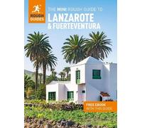 Rough Guides Ph The Mini Rough Guide to Lanzarote and Fuerteventura: (Tascabile)