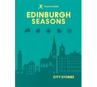Rough Guides City Stories Edinburgh Seasons