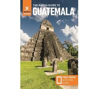 Rough Guides The Rough Guide to Guatemala: Travel Guide with eBook (Tascabile)