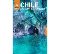 Rough Guides Rough Guides Chile and Rapa Nui (Easter Island): Travel (Tascabile)