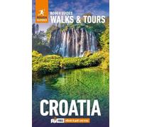 Rough Guides Sa Rough Guides Walks and Tours Croatia: Top 15 Itinera (Tascabile)