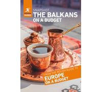 Rough Guides Snapshot The Balkans on a Budget (Travel Guide)