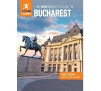 Rough Guides Sophie Radf The Mini Rough Guide to Bucharest: Travel (Tascabile)