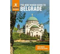 Rough Guides The Mini Rough Guide to Belgrade: Travel Guide with eBo (Tascabile)