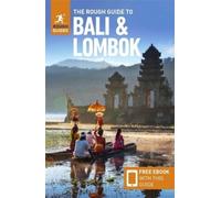 Rough Guides The Rough Guide to Bali & Lombok: Travel Guide with eBo (Tascabile)