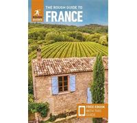 Rough Guides The Rough Guide to France: Travel Guide with eBook (Tascabile)