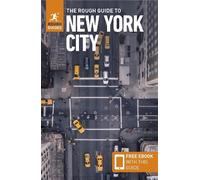 Rough Guides The Rough Guide to New York City: Travel Guide with eBo (Tascabile)
