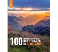 Rough Guides The Rough Guide to the 100 Best Places in Scotla (Copertina rigida)
